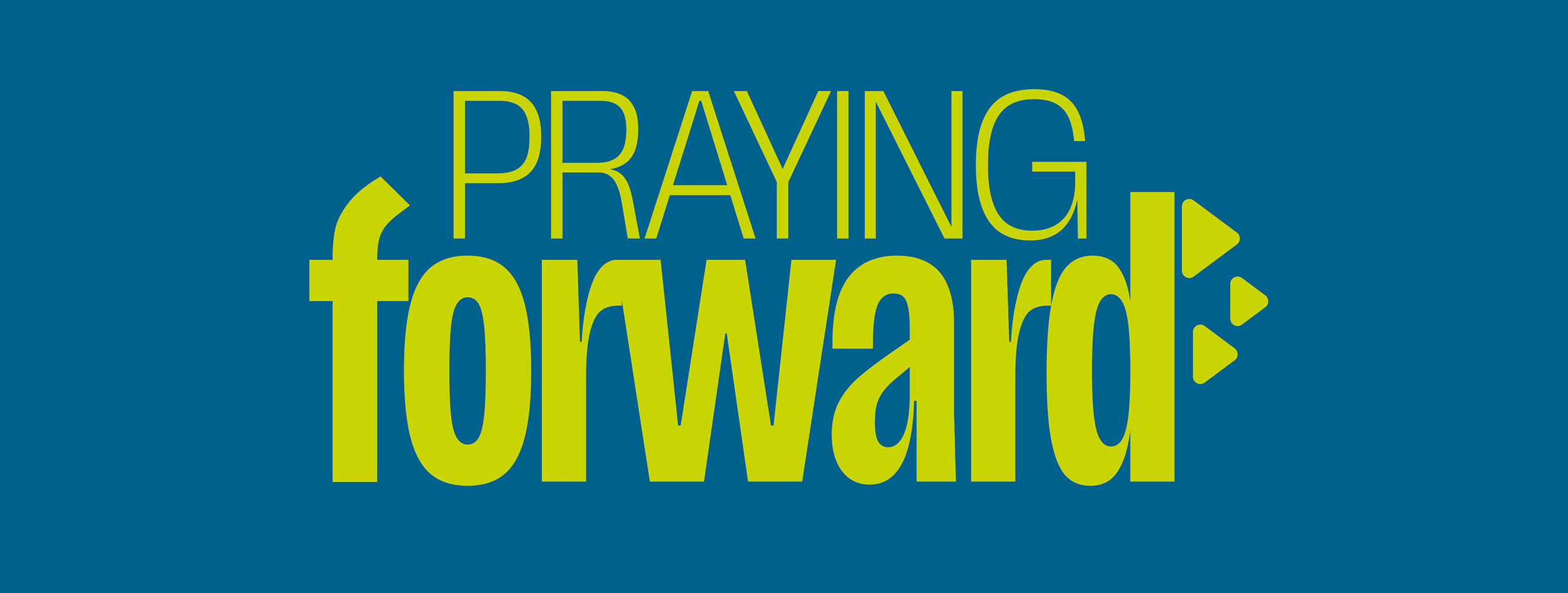 Praying Forward