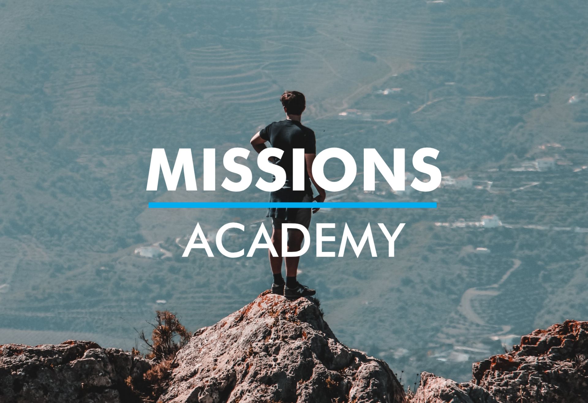 Missions Academy logo over image of a man on a mountaintop