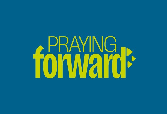 Praying Forward: We're already hearing encouraging stories!